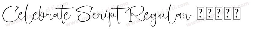 Celebrate Script Regular字体转换